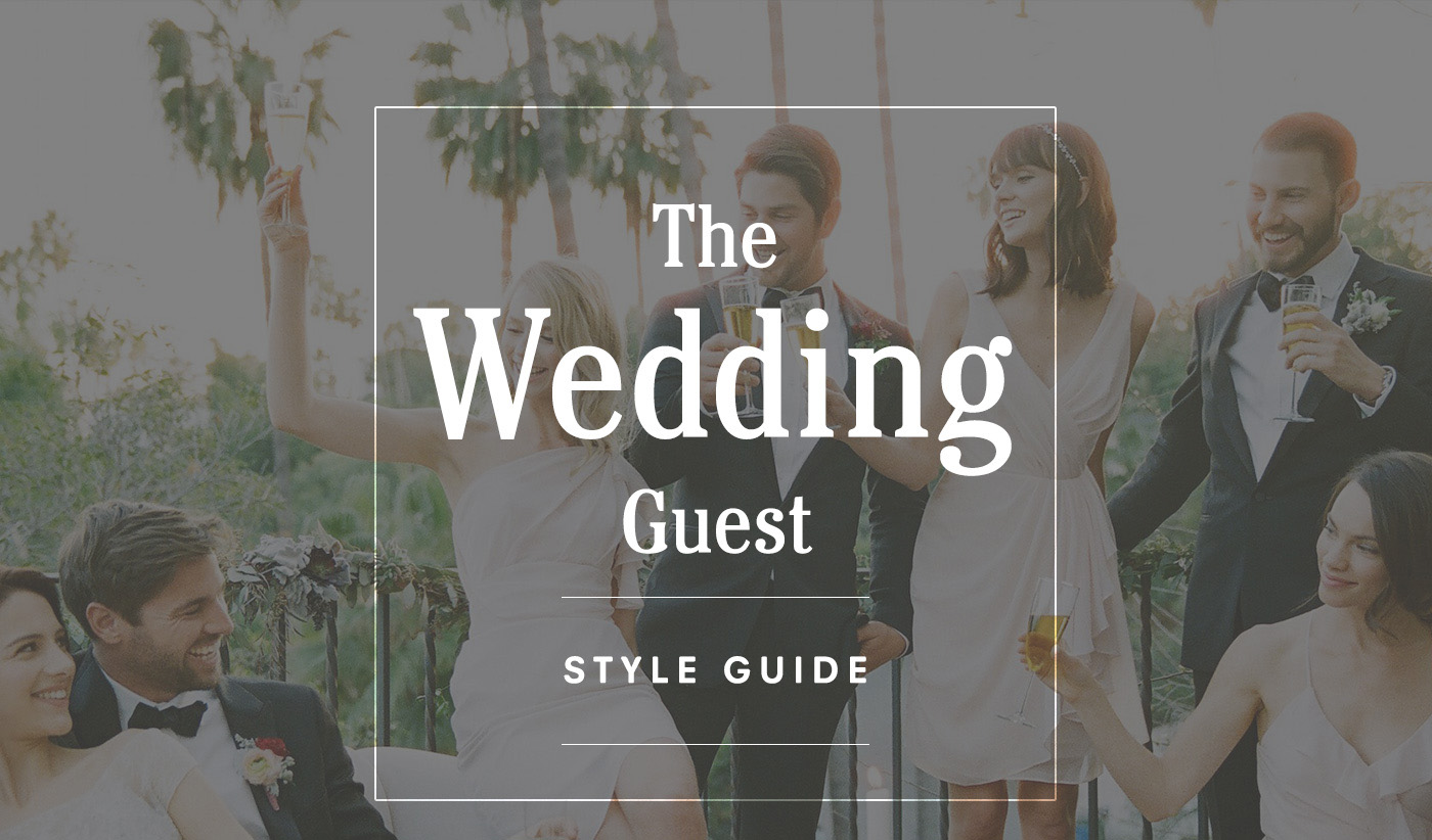 Wedding Guest Style Guide - B. Lovely Events